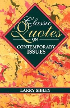 Paperback Classic Quotes on Contemporary Issues Book