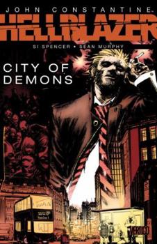 John Constantine: Hellblazer - City of Demons - Book  of the Hellblazer: Miniseries