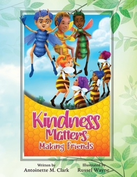 Paperback Kindness Matters: Making Friends Book