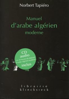 Paperback Manuel d'Arabe Algerien Moderne [French] Book