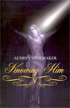 Paperback Knowing Him Book