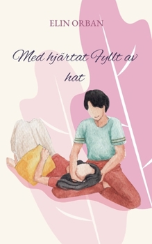 Paperback Med hjärtat Fyllt av hat [Swedish] Book