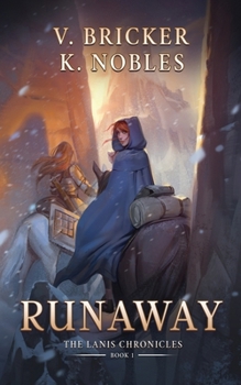Paperback Runaway: Book One of the Lanis Chronicles Book
