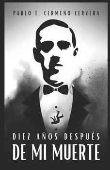 Paperback Diez Años Después de Mi Muerte [Spanish] Book