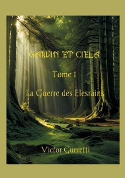 Paperback La Guerre des Elesrains [French] Book