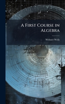 Hardcover A First Course in Algebra Book