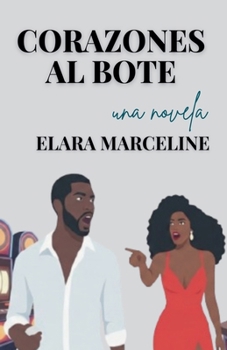 Paperback Corazones al Bote [Spanish] Book