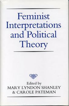 Hardcover Feminist Interpretations and Political Theory Book