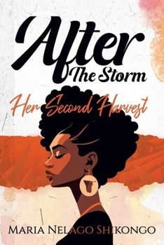 Paperback After the Storm: Her Second Harvest Book