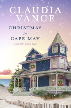 Christmas in Cape May - Book #2 of the Cape May