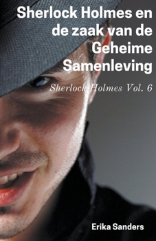 Paperback Sherlock Holmes en de Zaak van de Geheime Samenleving [Dutch] Book