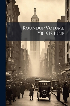 Paperback Roundup Volume Yr.1912 June Book