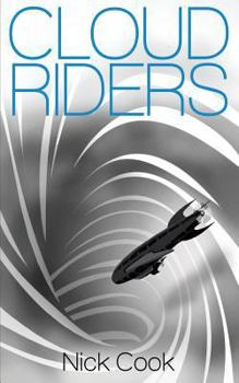 Cloud Riders - Book #1 of the Cloud Riders