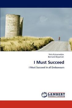 Paperback I Must Succeed Book