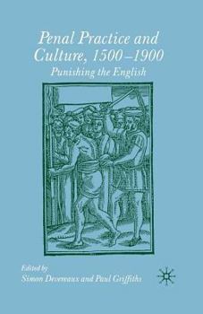 Paperback Penal Practice and Culture, 1500-1900: Punishing the English Book