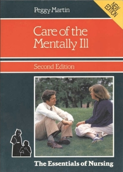 Care of the Mentally Ill - Book  of the Essentials of Nursing