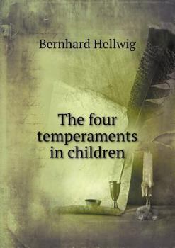 Paperback The Four Temperaments in Children Book