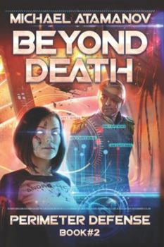 Paperback Beyond Death (Perimeter Defense Book #2) Book