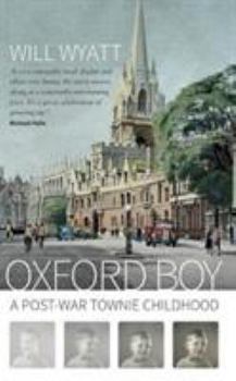 Paperback Oxford Boy A Post-War Townie Childhood Book