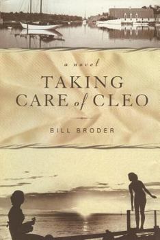 Taking Care of Cleo: A Novel