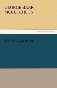 Paperback Her Weight in Gold Book