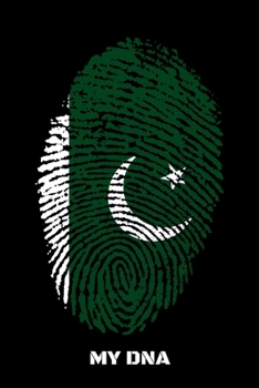 MY DNA: Food Journal & Meal Planner Diary To Track Daily Meals And Fitness Activities For Pakistan Lovers, Pakistanis And People With Pakistani Roots (6 x 9; 120 Pages)
