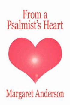 Paperback From a Psalmist's Heart Book