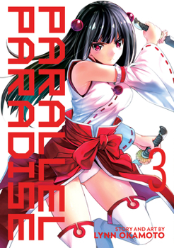 Parallel Paradise Vol. 3 - Book #3 of the パラレルパラダイス [Parallel Paradise]