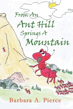 Paperback From An Anthill Springs a Mountain Book