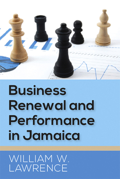 Paperback Business Renewal and Performance in Jamaica Book