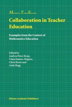 Paperback Collaboration in Teacher Education: Examples from the Context of Mathematics Education Book