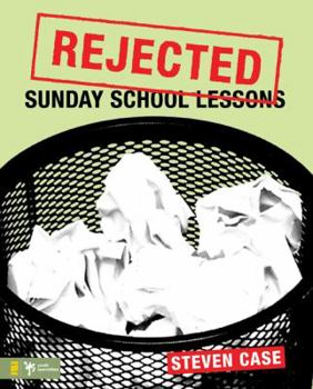 Paperback Rejected Sunday School Lessons Book