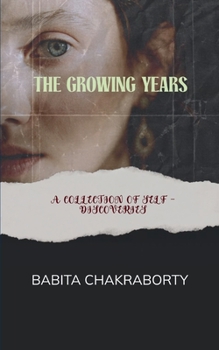 Paperback The Growing Years Book