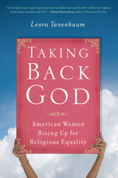 Paperback Taking Back God: American Women Rising Up for Religious Equality Book