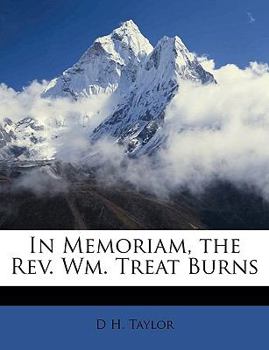 Paperback In Memoriam, the REV. Wm. Treat Burns Book