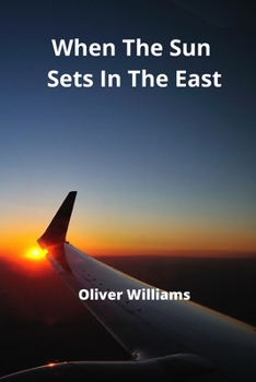 Paperback When The Sun Sets In The East Book