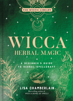 Wicca Herbal Magic - Book  of the Wicca Books