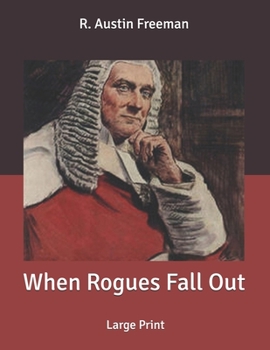 Paperback When Rogues Fall Out: Large Print Book