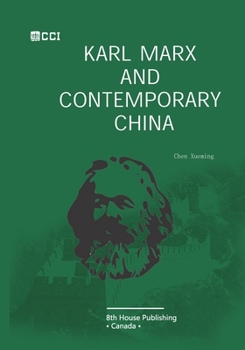 Paperback Karl Marx and Contemporary China Book