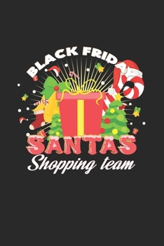 Black friday santas shopping team: 6x9 Black Friday | lined | ruled paper | notebook | notes
