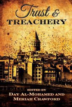 Paperback Trust and Treachery: Tales of Power and Intrigue Book