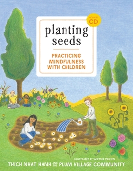 Paperback Planting Seeds: Practicing Mindfulness with Children [With Audio CD] Book