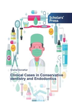 Paperback Clinical Cases in Conservative dentistry and Endodontics Book