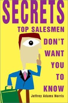 Paperback Secrets Top Salesmen Don't Want You To Know Book
