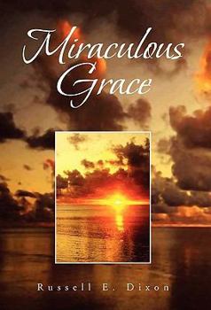 Paperback Miraculous Grace Book