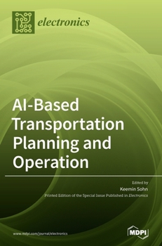 Hardcover AI-Based Transportation Planning and Operation Book