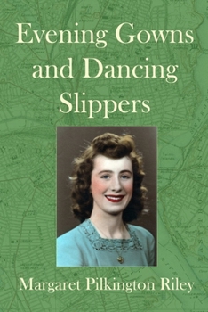 Paperback Evening Gowns and Dancing Slippers Book
