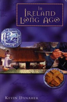 Paperback In Ireland Long Ago Book