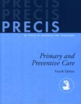 Paperback Precis: Primary and Preventive Care Book