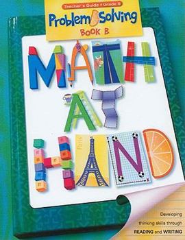 Paperback Math at Hand: Problem Solving, Book B, Grade 6 Book